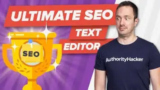 Как создать ЛУЧШИЙ SEO-редактор (экономит часы!)
