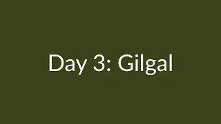 Day 3: Gilgal #fastmoney #fasting #jesus 