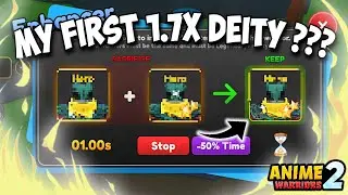 I Got My  FIRST SHINY Deity 1.7X STAT UNIT In Anime Warriors 2 + 150 Rerolls!