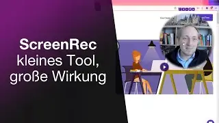 Screenrec - klein aber fein (Tutorial 2021)