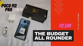 POCO M2 PRO | UNBOXING & REVIEW | THE BUDGET ALL ROUNDER 😍🔥🔥🔥