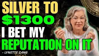Silver Will Surpass $1300 in 2025, I Bet My Reputation On It! Lynette Zang Silver Price 2025