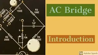 AC Bridge Method । Inductance Measurement । Capacitance Measurement ।