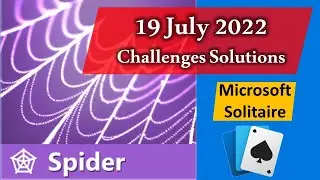 Microsoft Solitaire Collection Daily Challenge Solutions Spider 19.07.2022