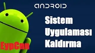 Sistem Uygulaması Kaldırma █▬█ █ ▀█▀