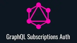 How to add Authentication to your GraphQL Subscriptions