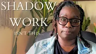 Shadow work isn't what you think... (And That's OKAY)  #shadowwork #nervoussystemhealing #healing