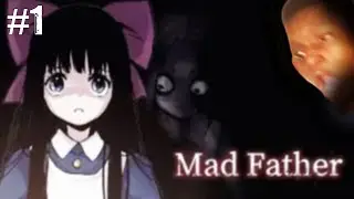 This Horror Game Gets DARK Fast&hellip; | Mad Father Ep. 1