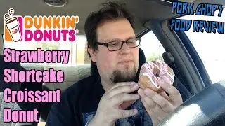 Pork Chop's Food Review: Dunkin' Donuts' Strawberry Shortcake Croissant Donut