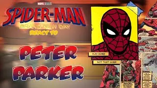 Spider-Man: Brand New Day react to Peter Parker and Spider-Man: No Way Home | 2X | SPECIAL 11K Subs