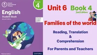 Oxford International Primary English/Student book 4/2 Edition/Ch# 6 Families of the world/ Part 1