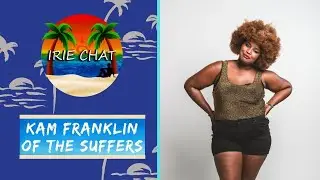 Kam Franklin of The Suffers (Full Interview)