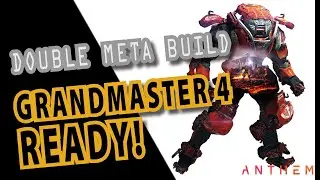 Anthem. Double Meta Colossus build. God of Thunder. Melee spammer and Vassa arc. Grandmaster 4 ready