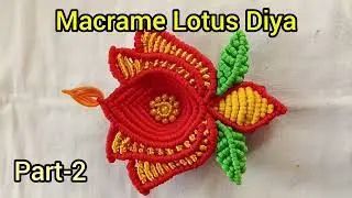 Macrame Lotus Diya/Macrame Diya/Macrame new designs#macrame