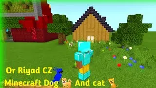 Minecraft bog 🐕 and cat🐈 #orriyadcz #minecraft