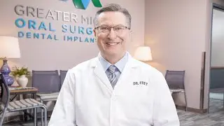 Meet Michael S. Frey, DDS, at Greater Michigan Oral Surgeons & Dental Implant Center