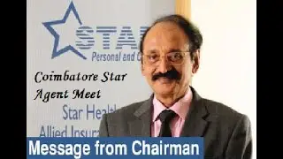 Star Heath Coimbatore Agent Meeting / Star Health CMD Speech