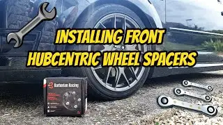 Installing Front Hubcentric Wheel Spacers - Ford Focus ST Ep68