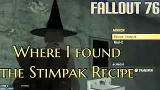 Where I found a Stimpak Recipe | Fallout 76