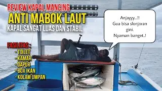 Review Kapal Mancing Luas, Nyaman & Stabil || Via Tj. Lesung || KM Jaya Lestari