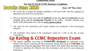 Gp Rating & CCMC Repeaters Exam// Batch:- June 2023