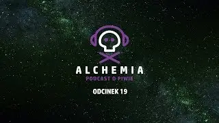 Odcinek #19: Wywiad - Tomasz Kopyra, Zmętnienie w Piwie