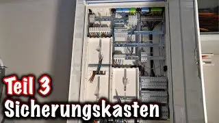 Zählerschrank für meinen Cousin! (Teil 3) ElektroM