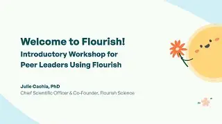 Flourish App Training: Tools for Peer Leaders to Support Student Well-Being