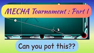 MECHA Tournament : Part I | Can we get the RING?? | MECHA Season | 8 Ball Pool