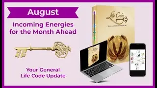 August  2025- Life Code Energy of the Month