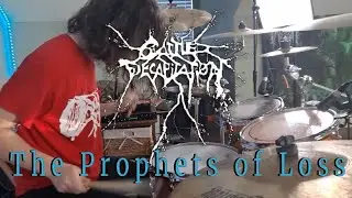 Cattle Decapitation || The Prophets of Loss (Drum Cover)