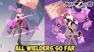 All Wielders So Far - Forever 7 Days/永远的七日之都