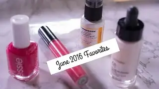 June 2016 Favorites