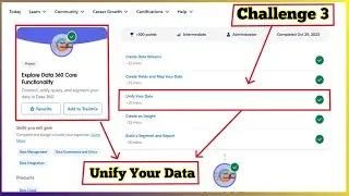 Unify Your Data | Explore Data 360 Core Functionality | Challenge 3