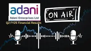 Adani Enterprises Ltd Q2 FY25 Financial Results: Key Insights and Analysis