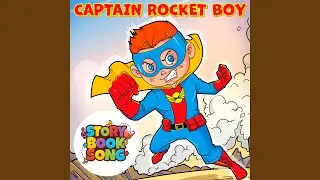 Captain Rocket Boy