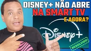 Disney+ N&atilde;o Funciona ou N&atilde;o Abre na Smart TV? Veja Solu&ccedil;&otilde;es Atualizadas