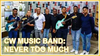 The CW Music Foundation Band - Never Too Much | Live Expresso Show Music Performance