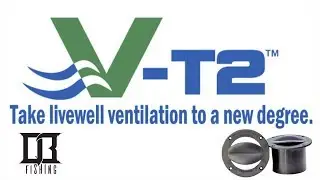 How To the Install V-T2 Livewell Ventilation System