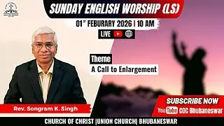 Sunday English Worship (LS) | Rev. Songram K. Singh | A Call to Enlargement  | 01 Feb 2026