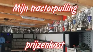 EEN PRIJZENKAST VOOR MIJN TRACTORPULLING TROFEEËN | Popeye tractorpulling team