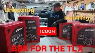 ICOOH BIG BRAKE KIT FOR ACURA TLX 21-25 ( UNBOXING , INSTALLING ) part-1 