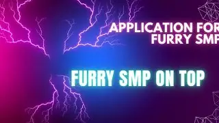 my application for furry smp #furrysmpontop @ScaftIsHere