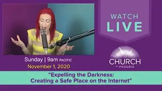 Expelling The Darkness: Creating A Safe Place On The Internet (Sunday)