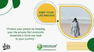 Keep Your Life Private | Money Melons Creative | by MFS