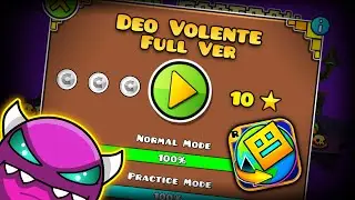 【☀️】DEO VOLENTE FULL VERSION! BY: BLUEWOLFGD (Full HD) || Geometry Dash WorldWide