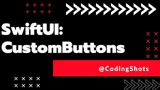How to Create Custom Button in Swift UI #SwiftUI
