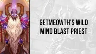 GetMeowth's Wild Mind Blast Priest | Rastakhan's Rumble | Hearthstone