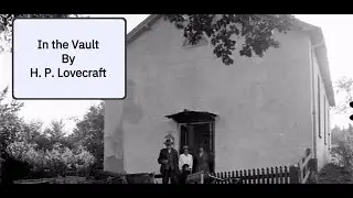 In the Vault H  P  Lovecraft 🕯️💀