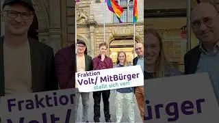 Fraktion Volt / MitB&uuml;rger stellt sich vor!